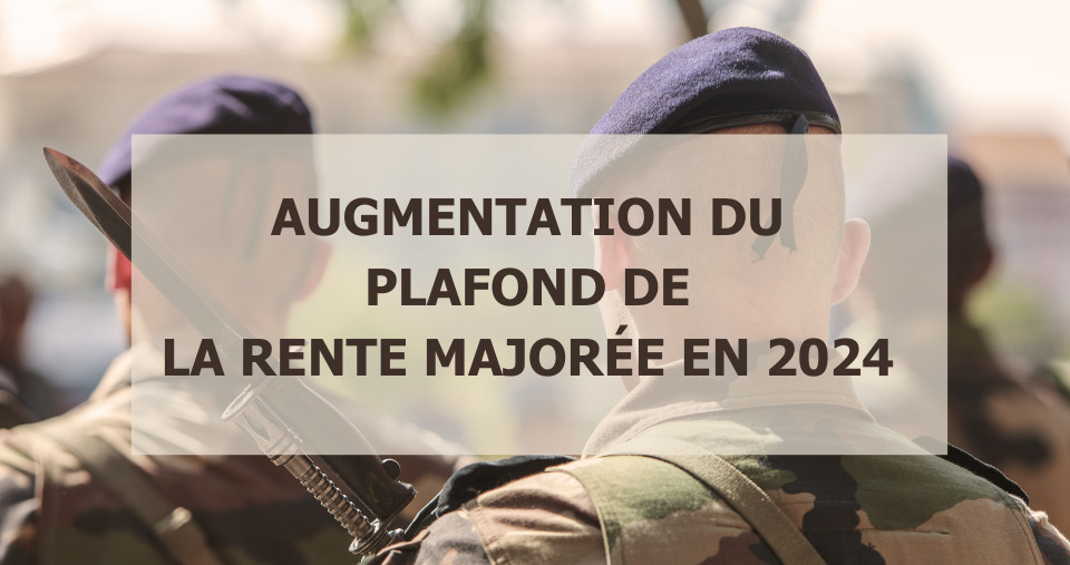 Retraite Mutualiste Du Combattant Augmentation Du Plafond De La Rente